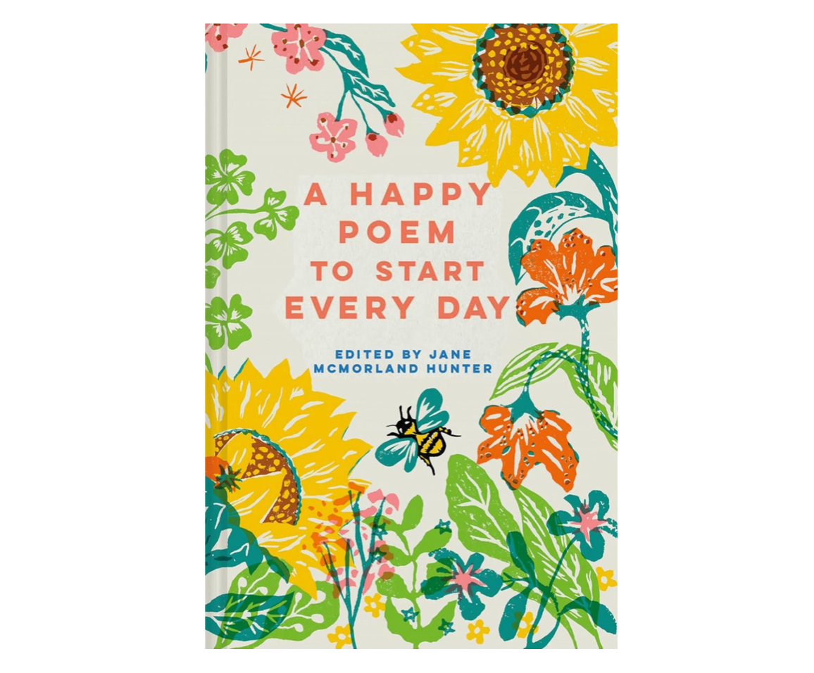 A Happy Poem To Start Every Day