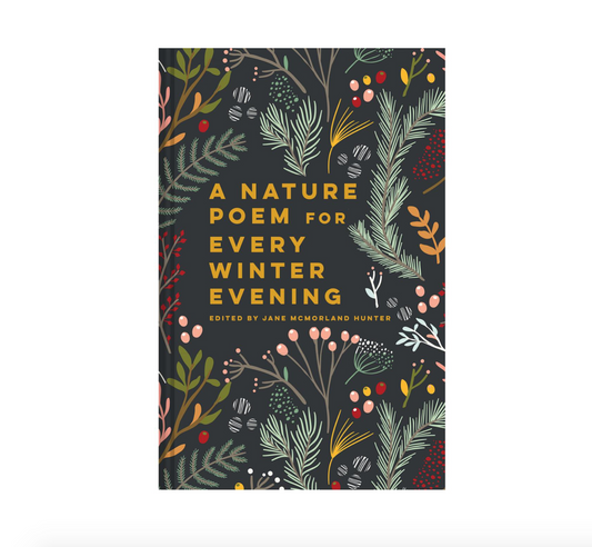 A nature poem for every winter evening